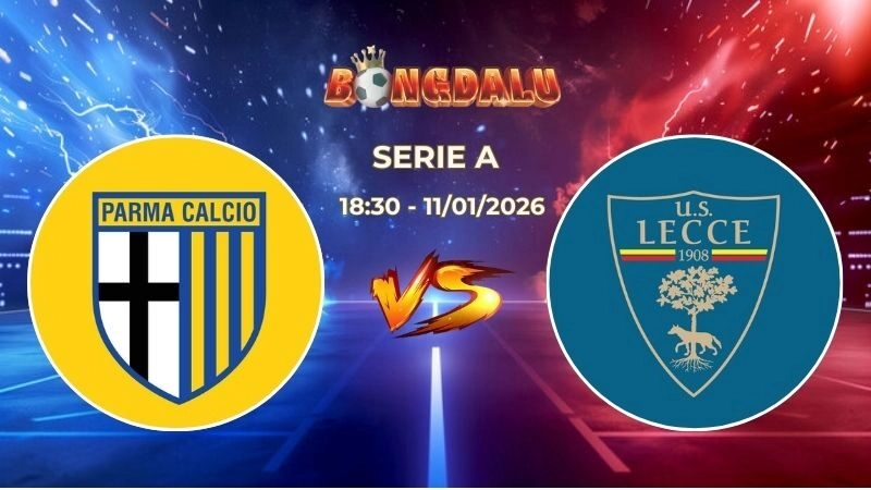 Soi Kèo Lecce vs Parma